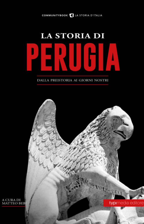 "La storia di Perugia", un viaggio nei secoli sulle ali del grifone, simbolo del capoluogo umbro