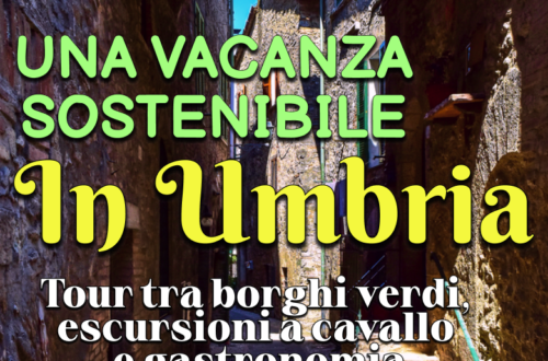 WayCover - Una vacanza sostenibile in Umbria: tour tra escursioni a cavallo, borghi verdi e gastronomia