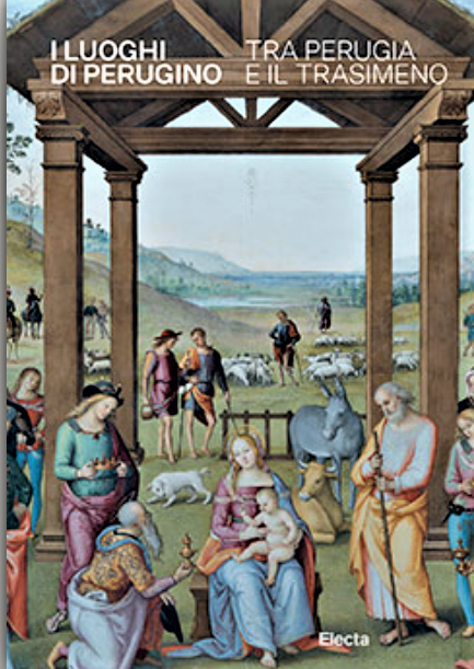 Nel 500° dalla morte del Perugino, un prezioso volume ricostruisce il rapporto tra i suoi capolavori e i luoghi dell'Umbria