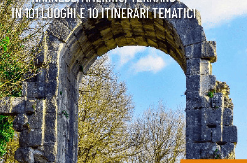 Umbria Explora: Narnese, Amerino, Ternano in 100+1 luoghi e 10 itinerari tematici
