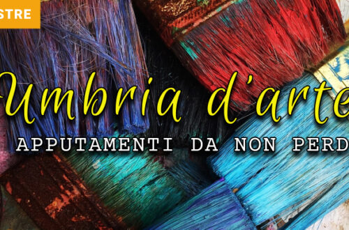 Umbria d'Arte: tutte le mostre da non perdere